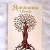 Ruminative Words: A Poetry Collection